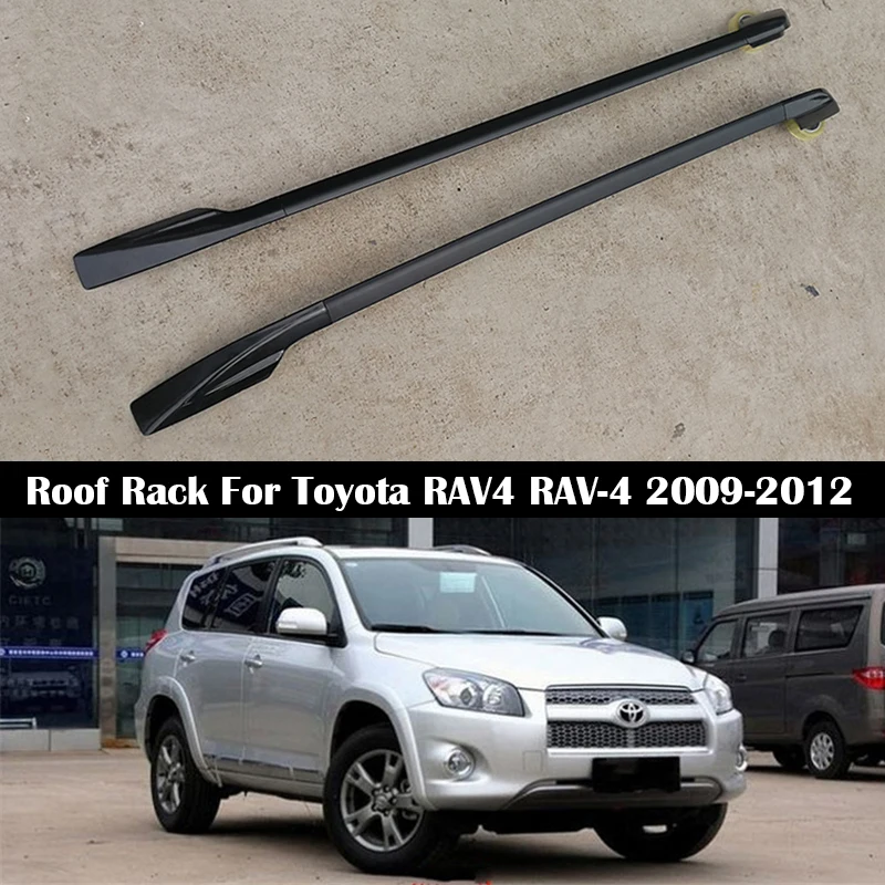 

OEM style Roof Rack For Toyota RAV4 RAV-4 2009-2012 Rails Bar Luggage Carrier Bars top Cross bar Rack Rail Boxes Aluminum alloy