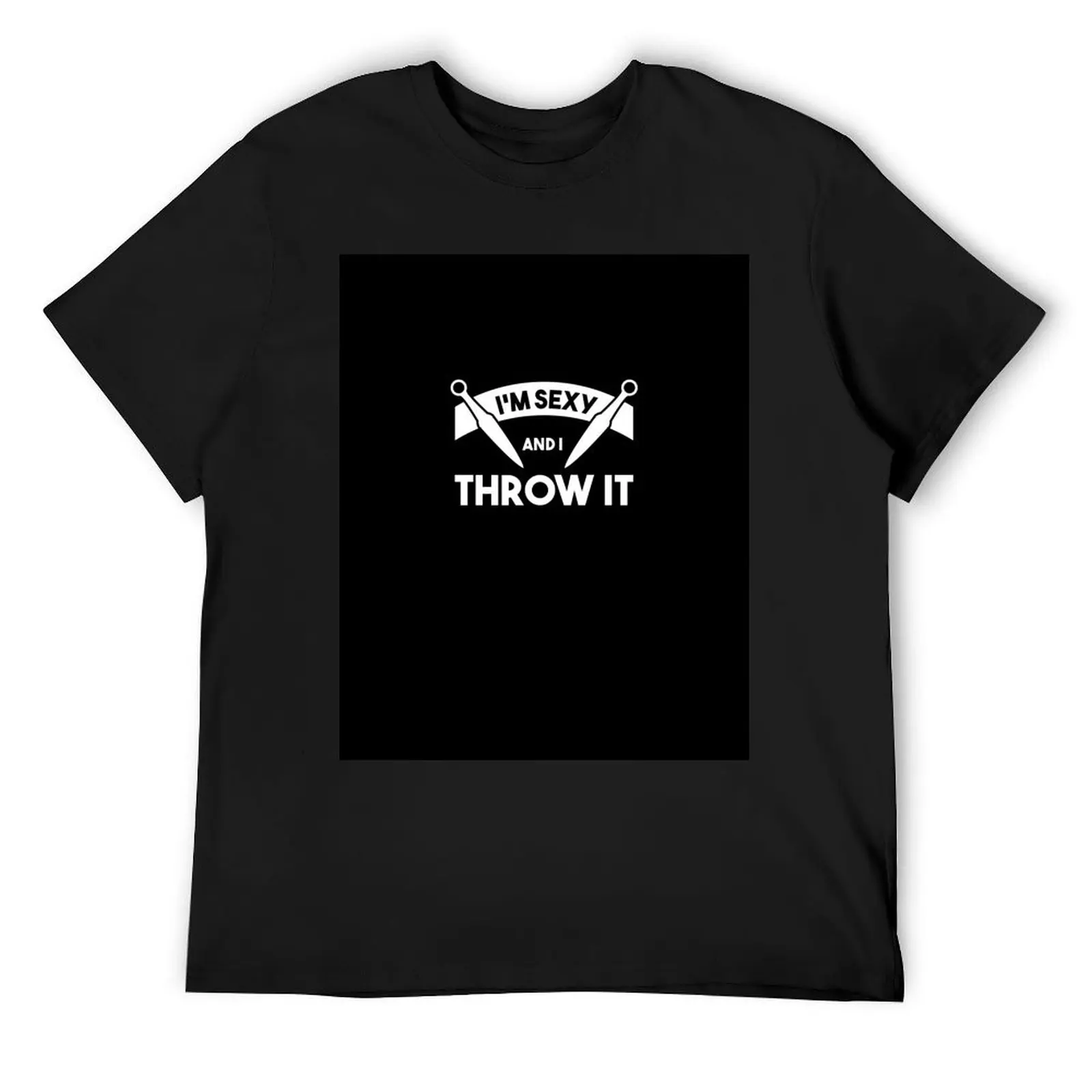 

I'm sexy and i know it Funny knife throwing T-Shirt design Knife throwing gift for ninja shuriken shirt Gift for knives T-Shirt