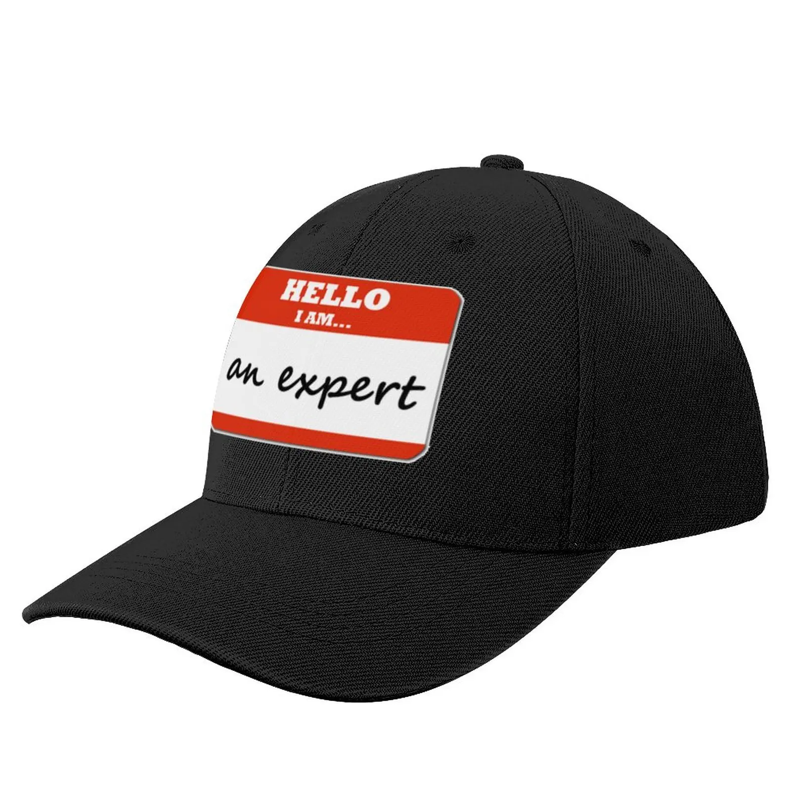 Hello I Am... An Expert Baseball Cap Christmas Hats Hood Golf Hat Man hiking hat Caps For Women Men's