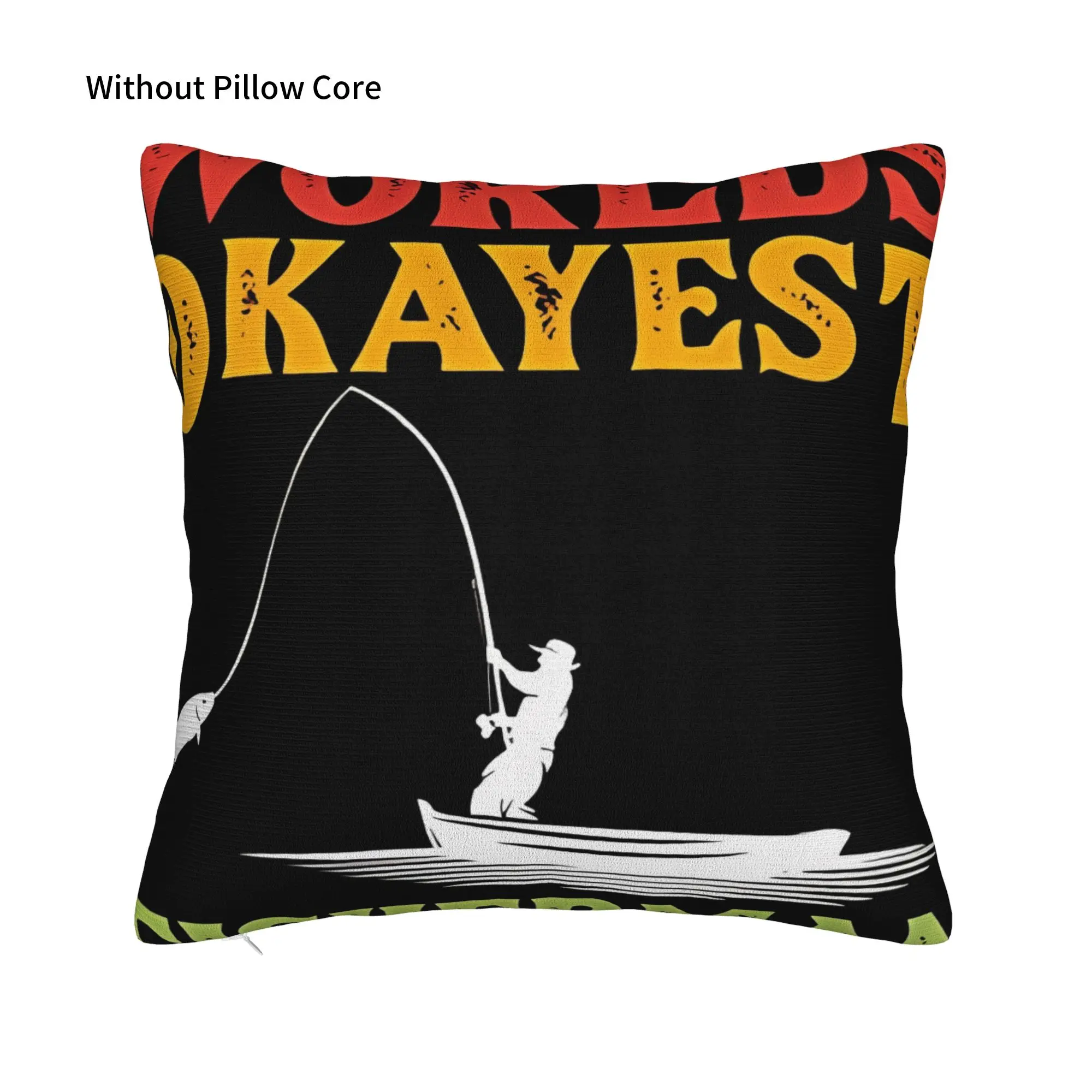Worlds Okayest Fisherman For Porch Patio Couch Sofa Living Room Outdoor Pillowcases Fisherman Pillow Cover Zipper Closure