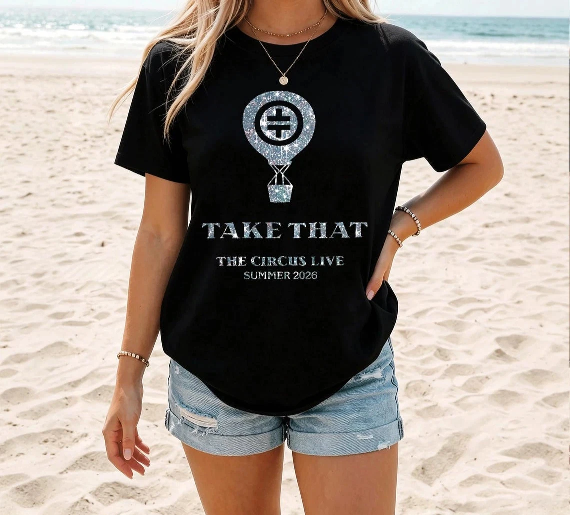 Take That Concert T-Shirt The Circus Live Tour 2026 Summer Glitter Hot Air Balloon Graphic Tee Short Sleeve O-Neck Cotton Top