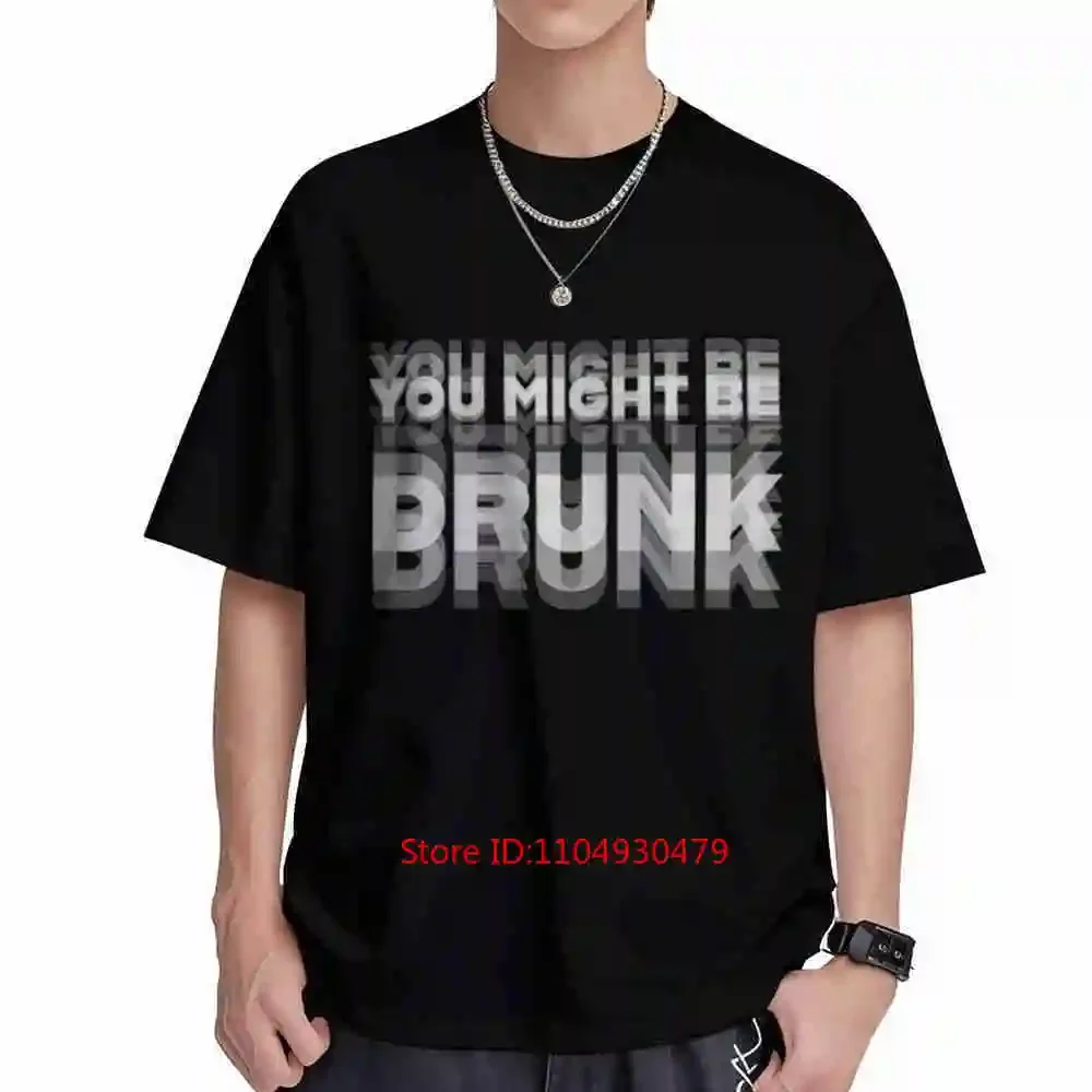 Divertido, es posible que estés borracho. Frases humorísticas sobre el alcohol. Camiseta de manga corta con diseños de chistes para papá. Camiseta 100 % de algodón.