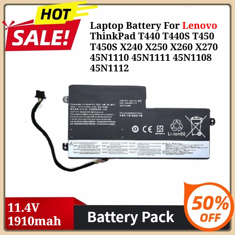 

Laptop Battery for Lenovo ThinkPad T440 T440S T450 T450S X240 X250 X260 X270 45N1110 45N1111 45N1108 45N1112 11.4V 1910mah