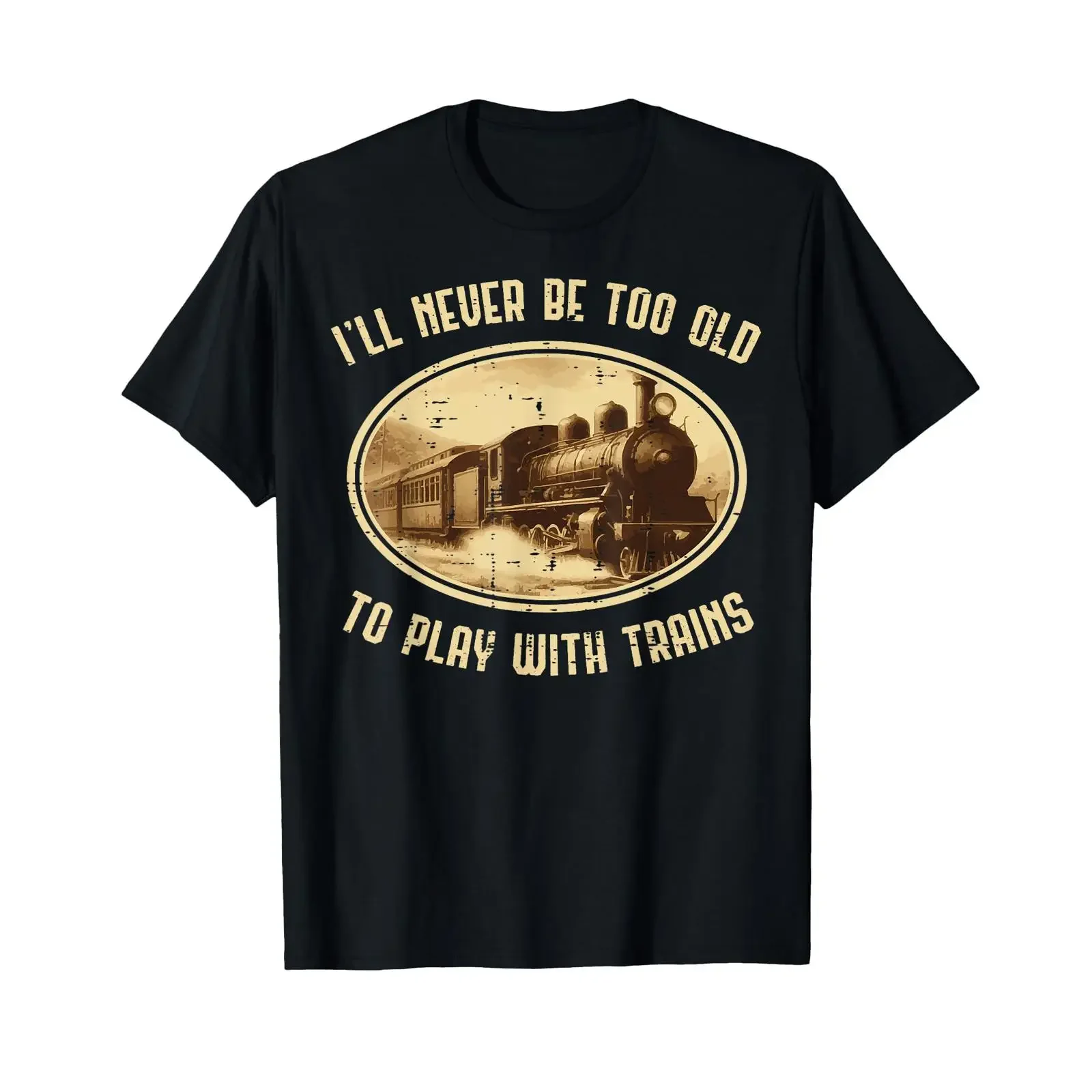 Never Old Play Trains Funny Locomotive Men Boys Kids T Shirtns Shirt vintage Washed homme Top For Everyday Wear Stylish Soft