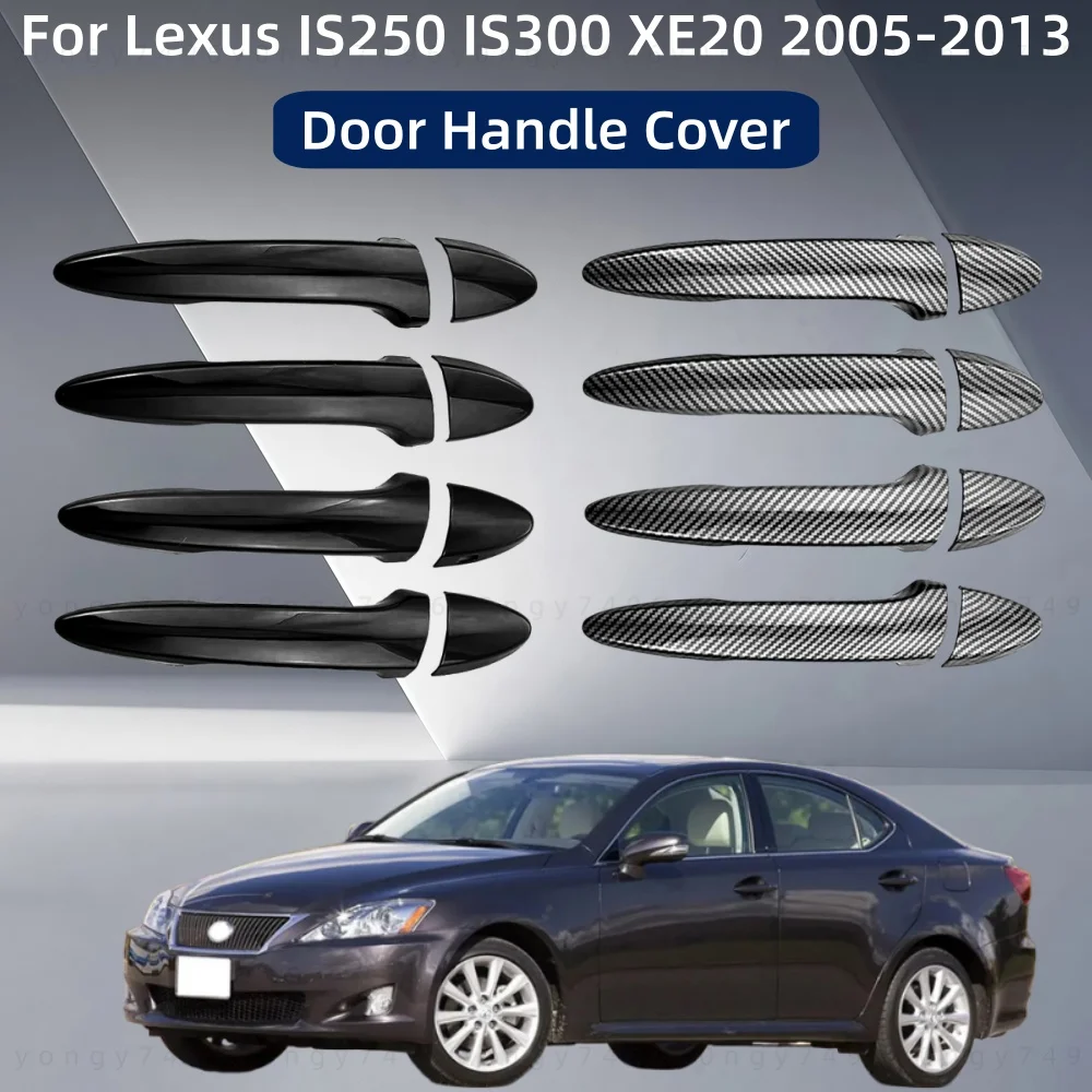 Car Upgrade Modification Accessories Door Handle Cover Trim Paste Style Carbon For Lexus IS250 IS300 XE20 2005 2006 2007-2013
