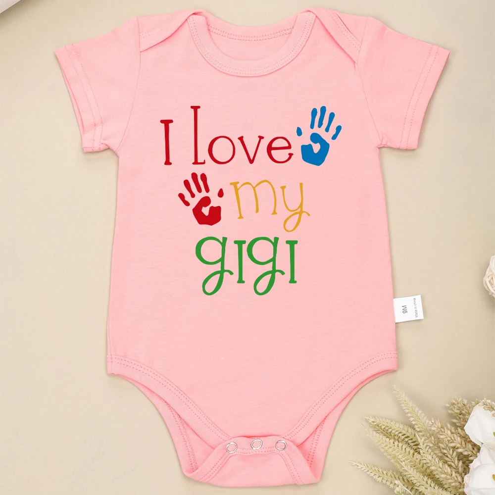 I Love My Gigi Cute Baby Onesies Fine Cotton Short Sleeve Round Neck Newborn Girl Boy Clothes Cute Toddler Bodysuit Urban Casual