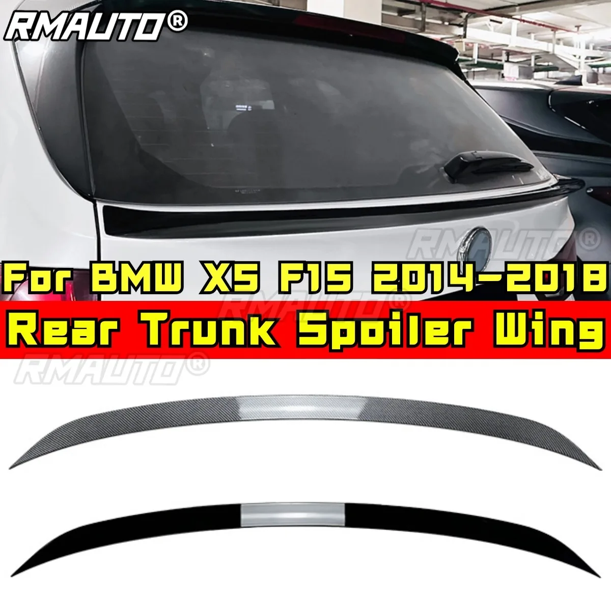 

For BMW X5 F15 Body Kit Rear Trunk Spoiler Rear Trunk Wing Rear Spoiler Wing for BMW X5 F15 2014-2018 Car Accessories