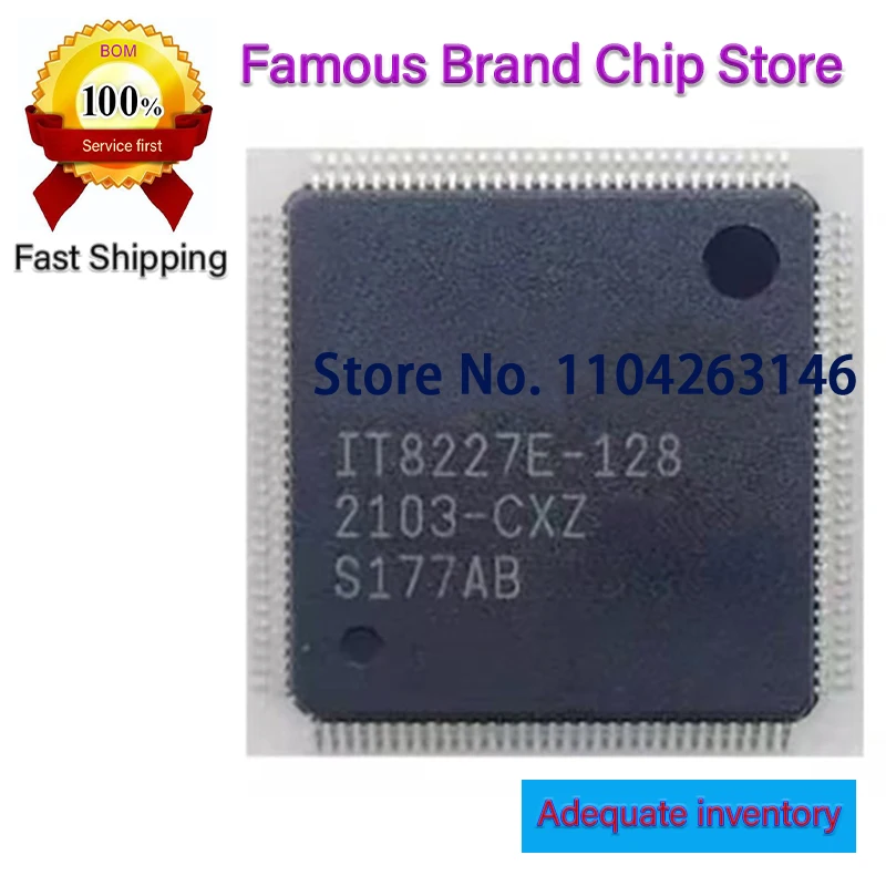 

10pcs IT8227E-256 IT8227E 256 IT8227E-192 IT8227E 192 IT8227E-128 IT8227E 128 QFP-128