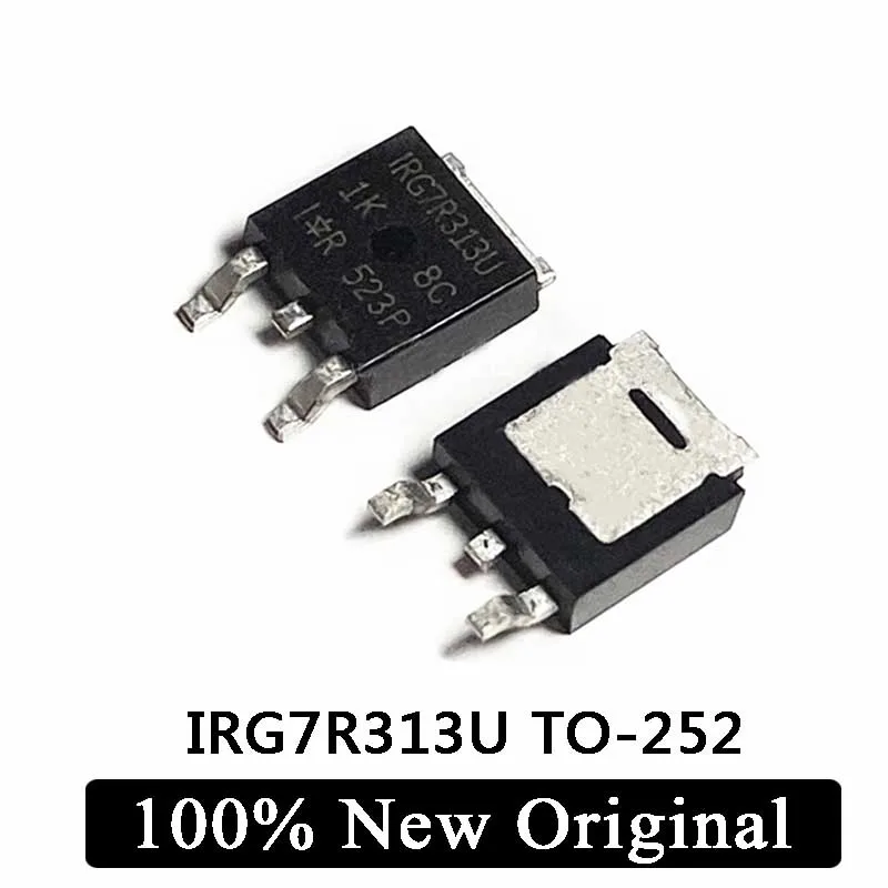 10-20Pcs 100% New Original IRG7R313U IRG7R313 TO-252 LCD plasma dedicated tube MOS field effect IC chip in stock Free Shipping