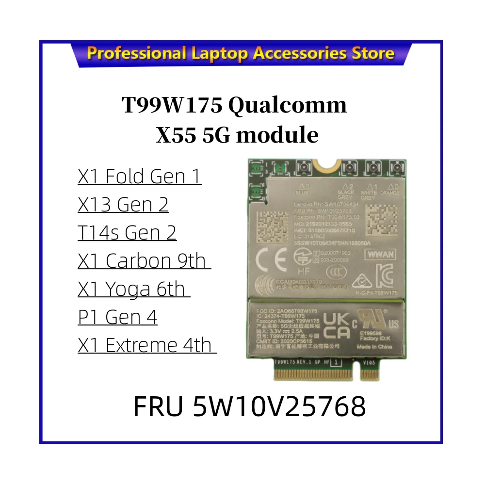 T99W175 Qualcomm X55 5G module 5W10V25768 для ThinkPad X1 Carbon 9-го поколения X1 yoga 6-го поколения X1 Titanium X1 Fold X13 T14s Gen 2 P1 Gen 4