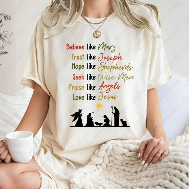 

Believe Like Mary Merry Christmas Jesus Tshirt Christian Religious Holiday Men Women Cotton Camisetas Funny Unique Novelty Tops