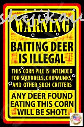 1 pack *WARNING DEER BAITING* MADE IN USA!  METAL SIGN 8X12 MAN CAVE BAR HUNTING CABIN