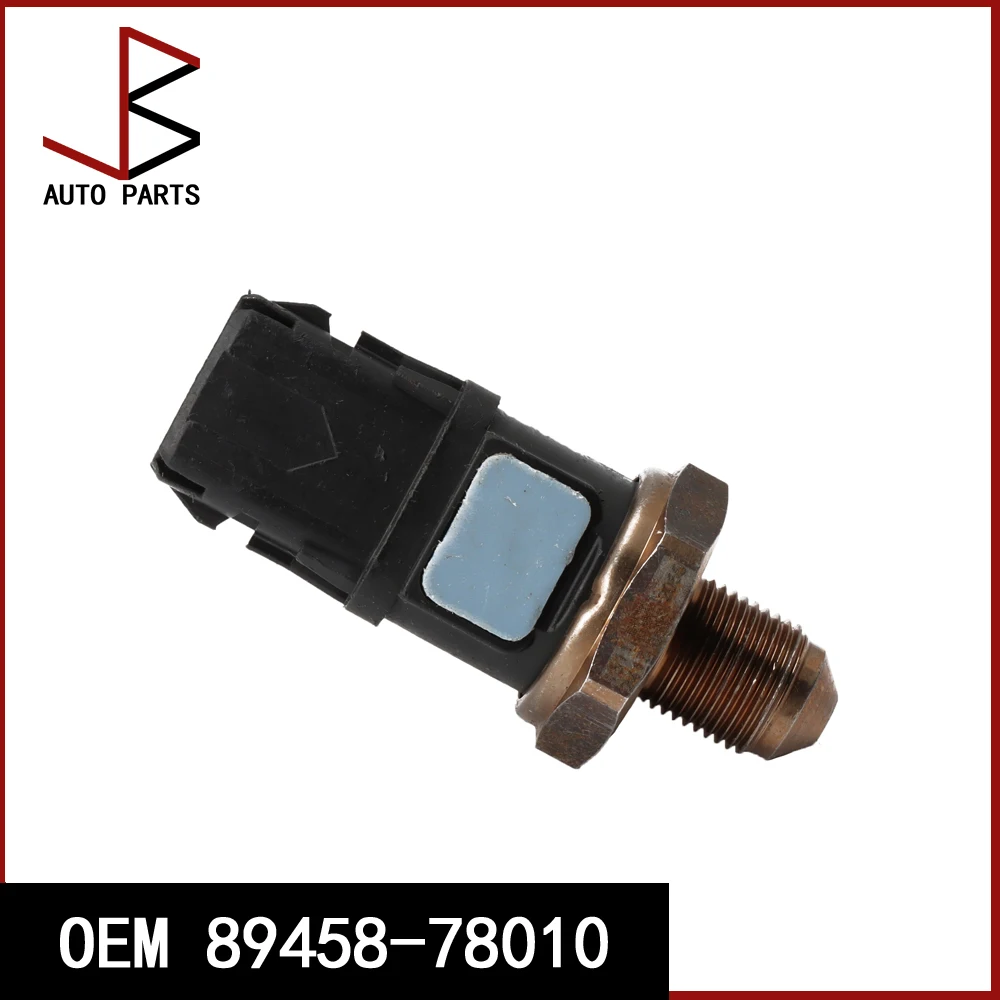 OEM 89458-78010 8945878010 Fuel Oil Pressure Sensor For Toyota For Lexus Tested Car Accessorie
