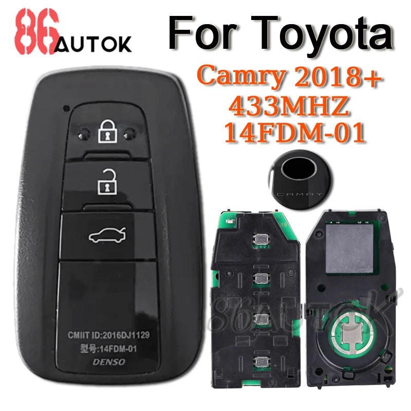 

Автоматический дистанционный ключ для Toyota Camry 2018+, умный автомобильный ключ 433 МГц 14FCC 14FDM-01 89904-33870, чехол для брелока с 3 кнопками
