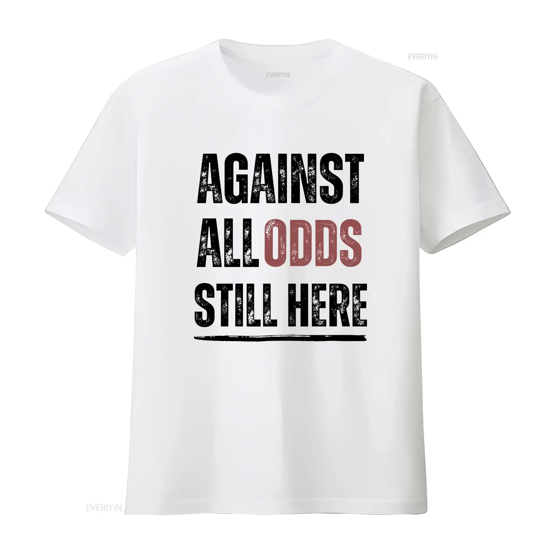 Against All Odds T shirt Recovery NA AA gift 12 Step Sobriety vintage Washed Comfortable designer clothes Stretched Versatile