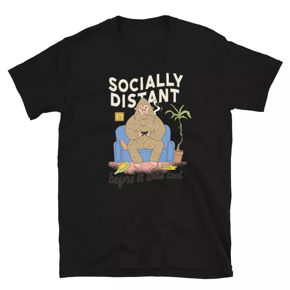 Social Distancing Before-It-Was-Cool Funny Ape Big Foot T-Shirt