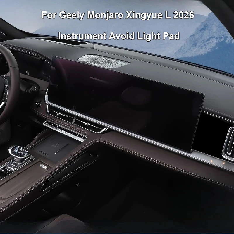 

Car Dashboard Cover Center Console Instrument Sunshade Heat Insulation Avoid Light Pad For Geely Monjaro Xingyue L 2026