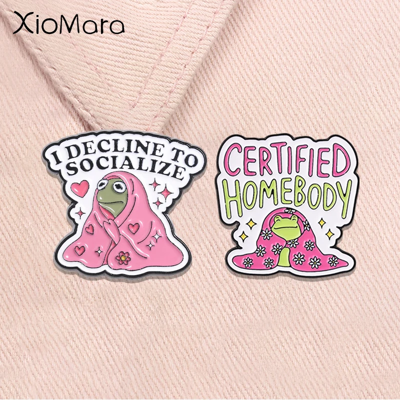 Certified Homebody Enamel Pins I Decline To Socialize Social Anxiety Brooches Cozy Kermit Frog Wrapped Blanket Badge Jewelry Gif