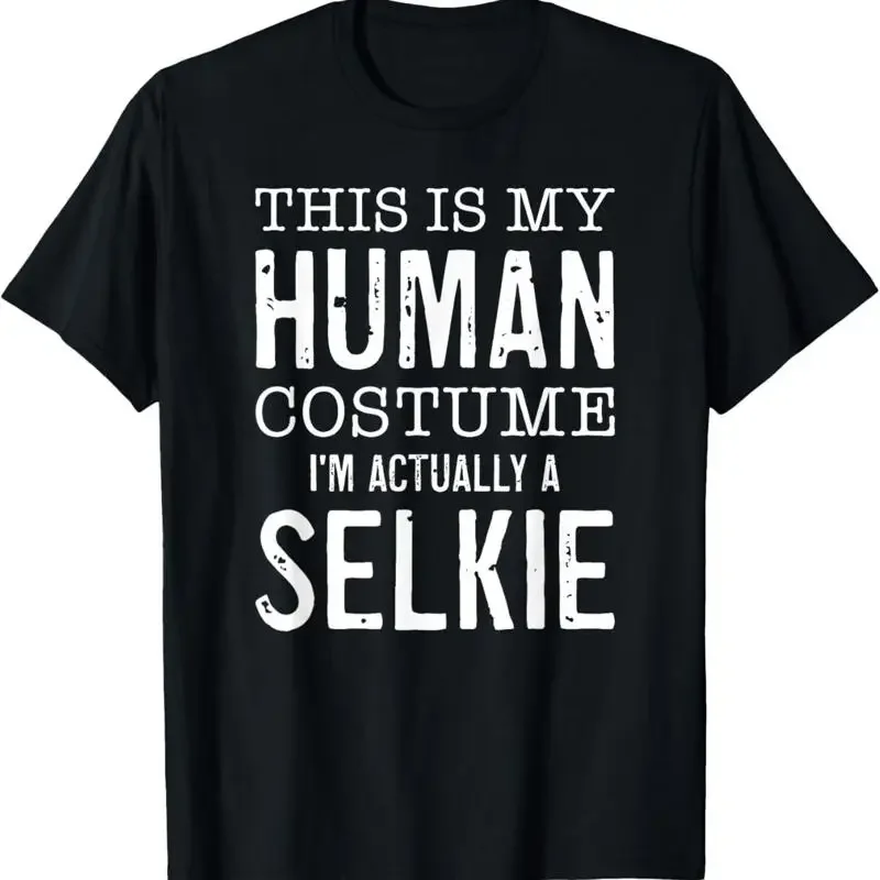 This Is My Human Costume I'M Really A Selkie Funny Halloween T Shirt