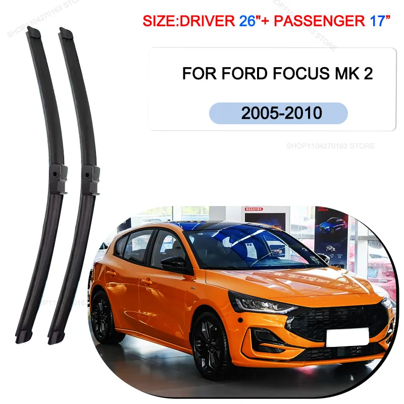 

Car Wiper Blades For Ford Focus MK 2 2005-2010 Windshield Windscreen Front Window Blades 26"+17" Car Accessories