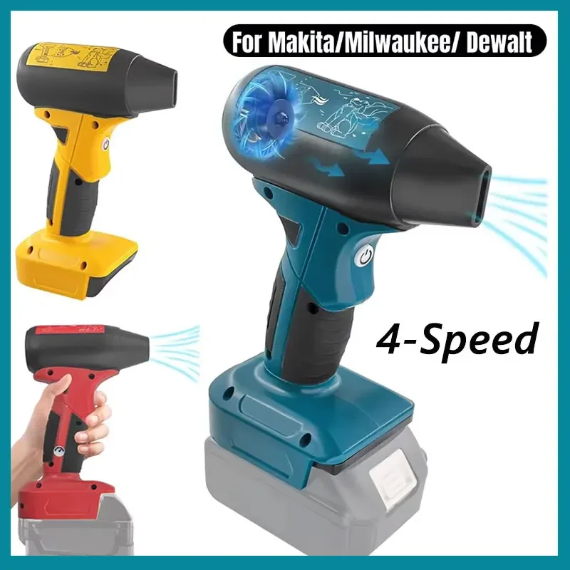

130000RMP 4-Speed Handheld Turbo Jet Fan Air Blower Car Violent Blower Car Wash Air Gun Dryer For Makita/Dewalt/Milwaukee/Bosch