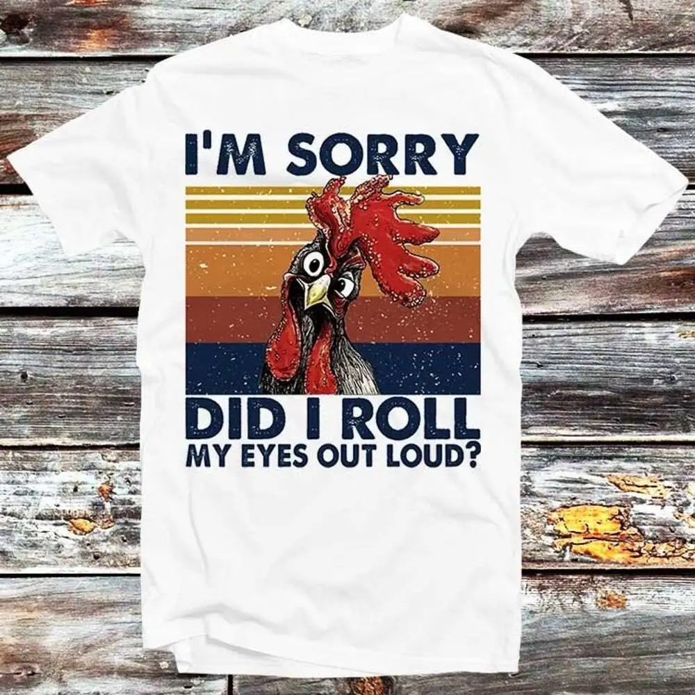 

I Am Sorry Did I Roll My Eyes Out Loud Stop Starring My Cock Rude T-Shirt