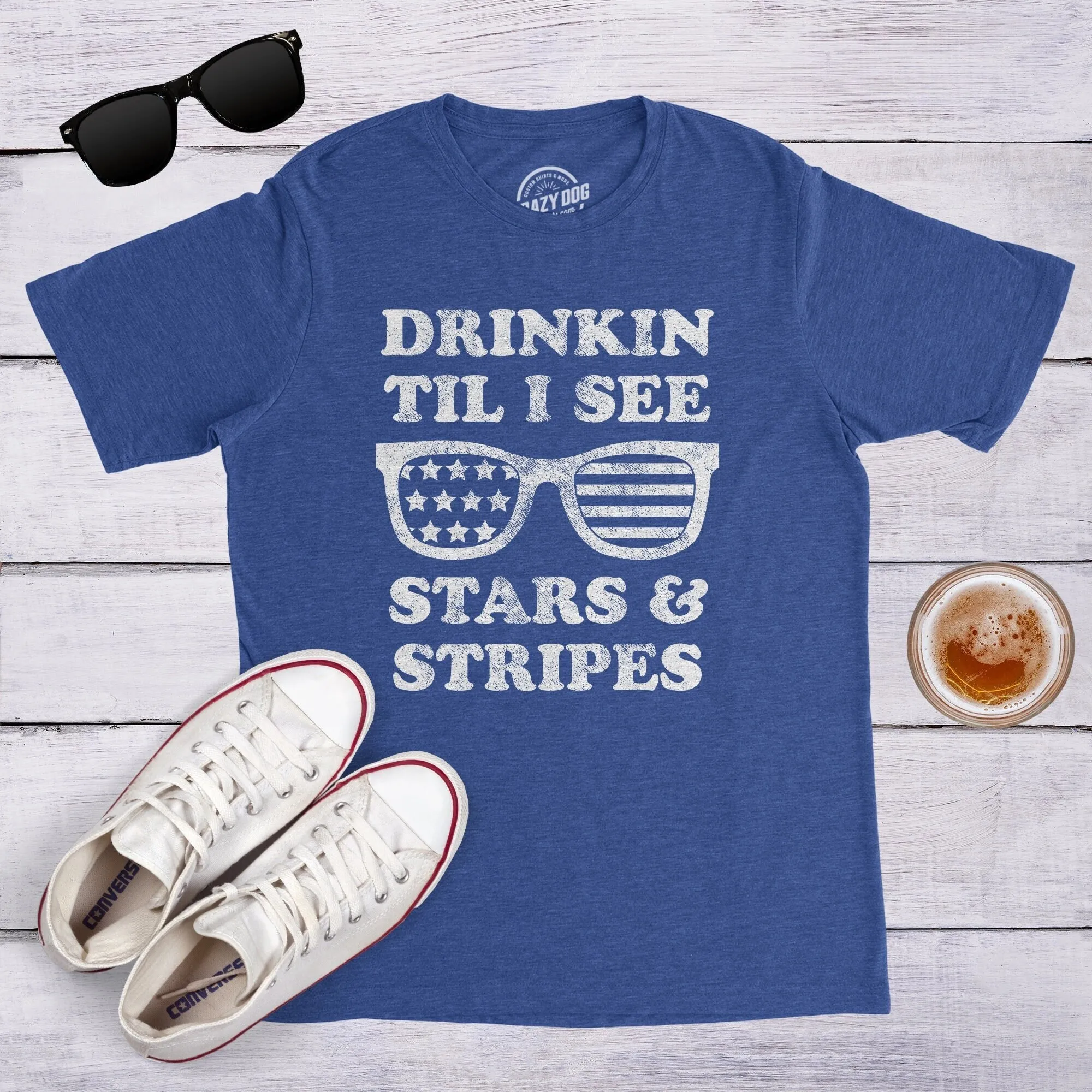 Drinkin Til I See Stars And Stripes Independence Day T Shirt 4Th Of July Party Usa Drinking America Patriotic Celebration