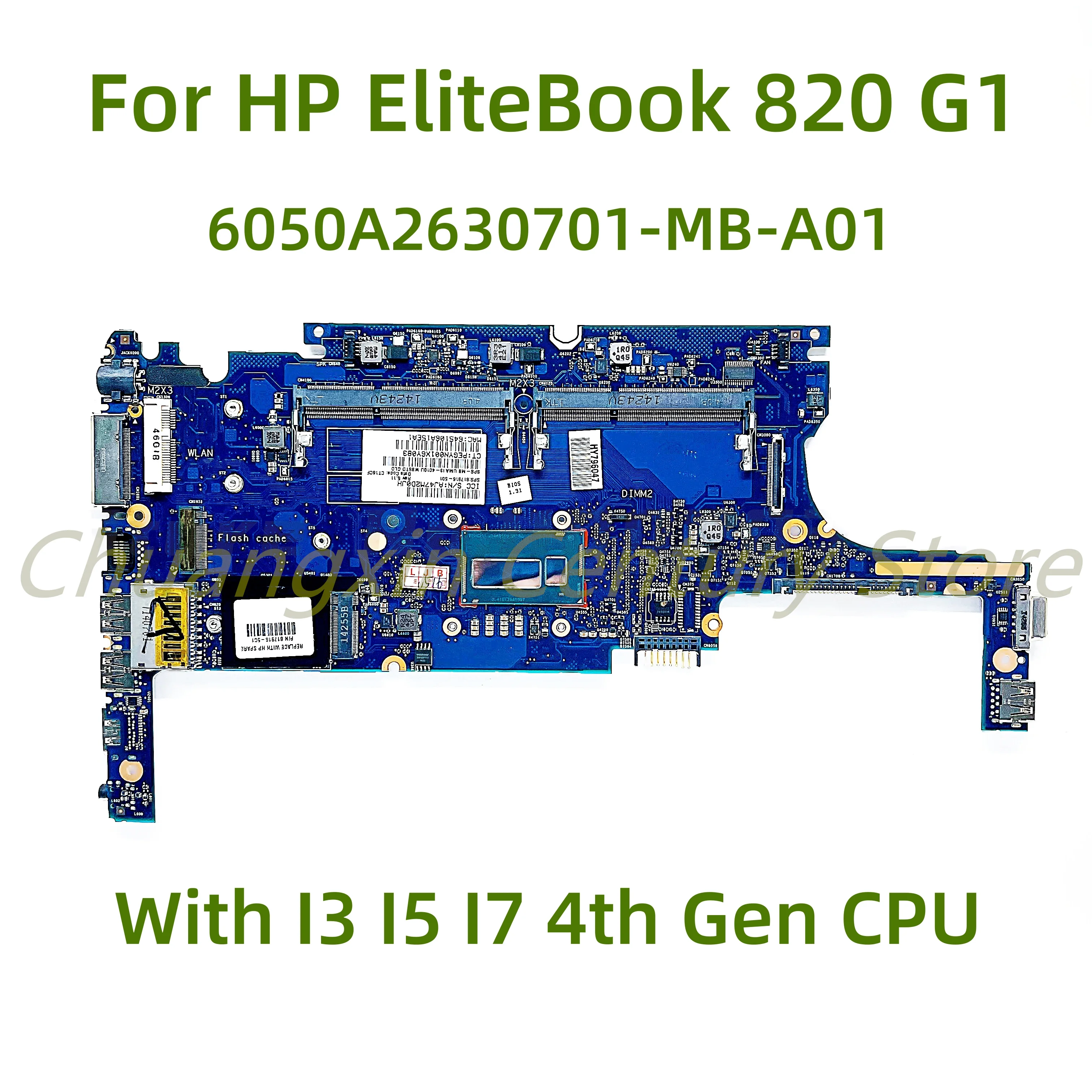 

6050A2630701-MB-A01 motherboard Suitable for HP EliteBook 820 G1 laptop with I3 I5 I7-4th Gen CPU 100% Tested Fully Work