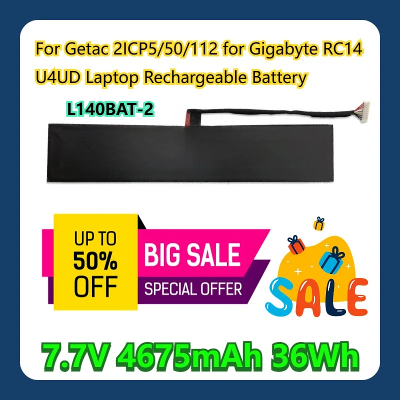 

Для Getac 2ICP5/50/112 для ноутбука Gigabyte RC14 U4UD литий-полимерный аккумулятор L140BAT-2 аккумулятор 7,7 В 4675 мАч 36 Втч