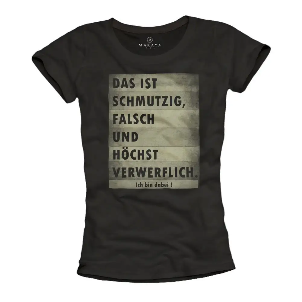 Funny Womens T Shirt German Slogan Quotes Message This Is Dirty Wrong And Black Summer Top S M L