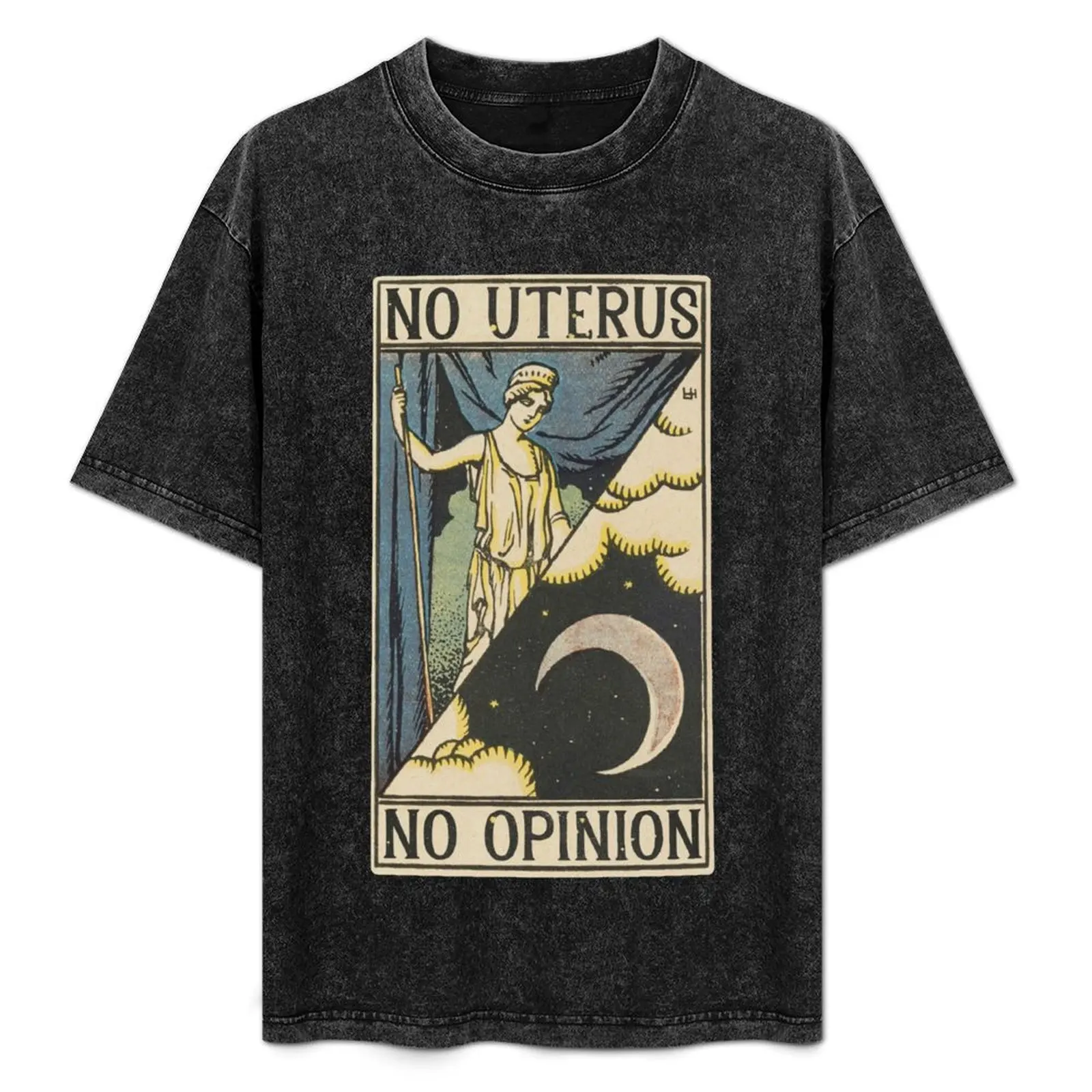 

No Uterus No Opinion - antique tarot card T-Shirt for a boy custom t shirt street wear valentines clothes mens tall t shirts