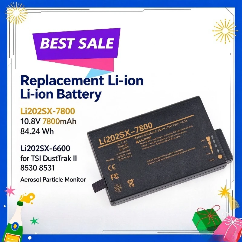 Replacement Li-ion Battery Li202SX-7800 10.8V 7800mAh 84.24 WhLi202SX-6600 for TSI DustTrak II 8530 8531 Aerosol ParticleMonitor