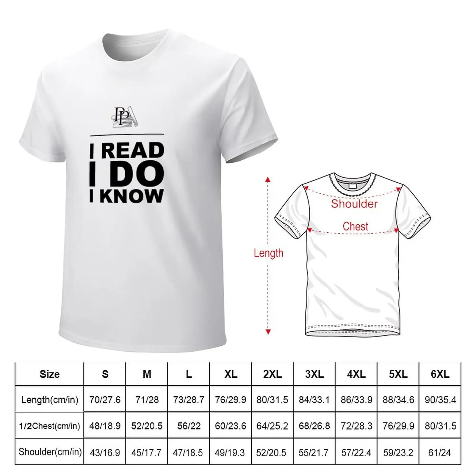 I Read. I Do. I Know. Pragmatic Bookshelf. T-Shirt cute tops new edition Men's cotton t-shirt