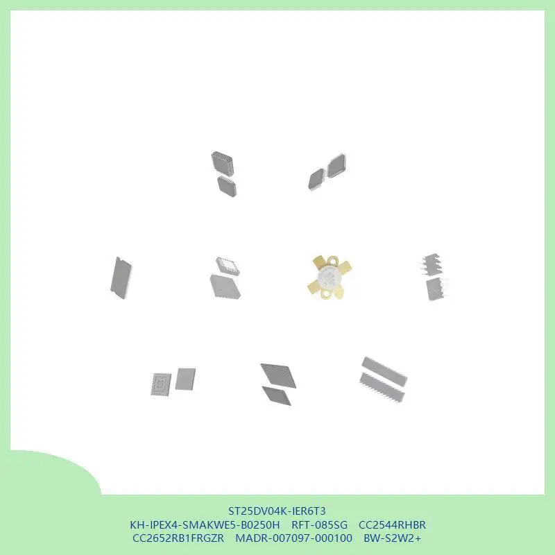 st25dv04k-ier6t3-kh-ipex4-smakwe5-b0250h-rft-085sg-cc2544rhbr-cc2652rb1frgzr-madr-007097-000100-bw-s2w2