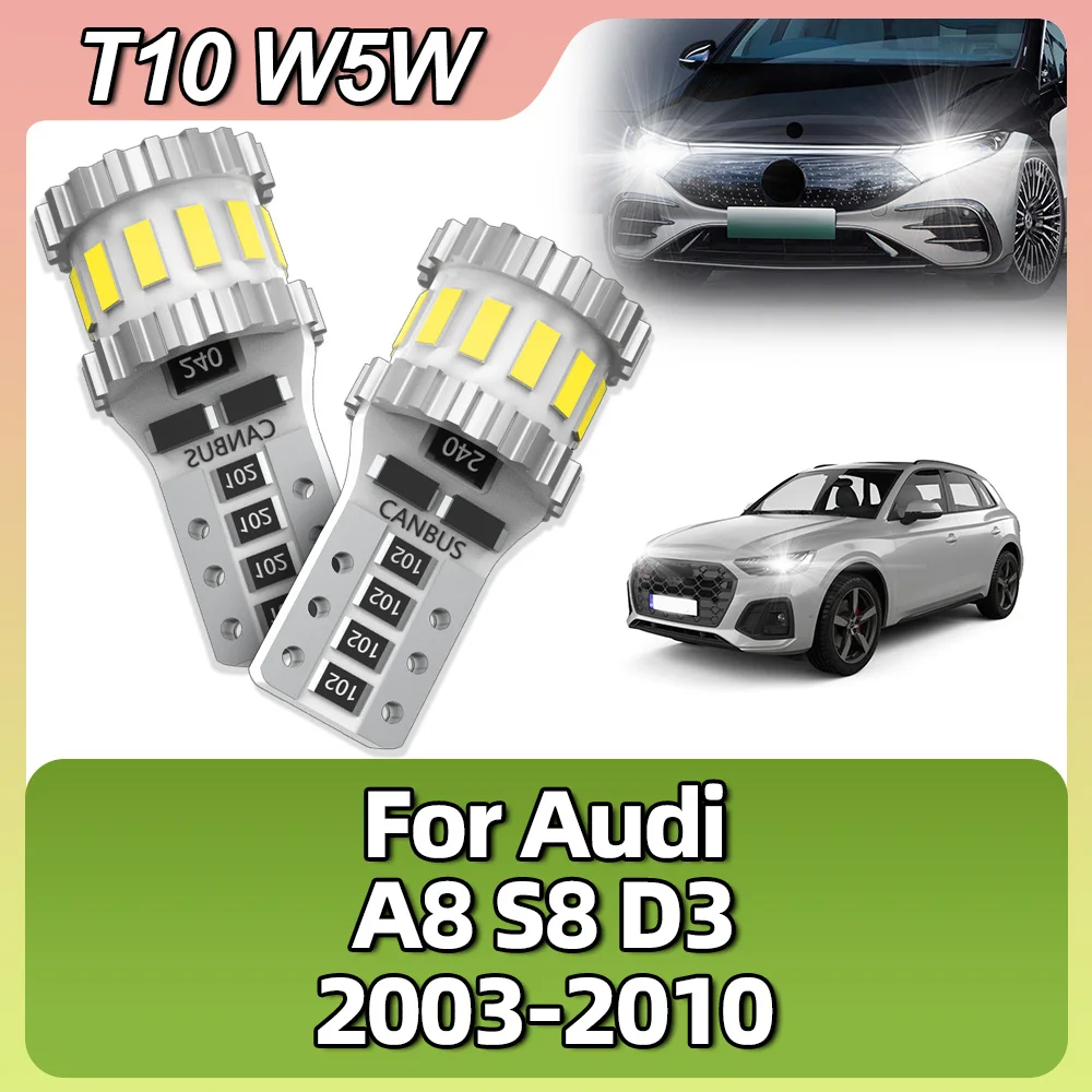 

W5W T10 LED Car SMD Marker Lamps Side Signals Parking Bulb Auto Clearance Lights For Audi A8 S8 D3 2003-2006 2007 2008 2009 2010