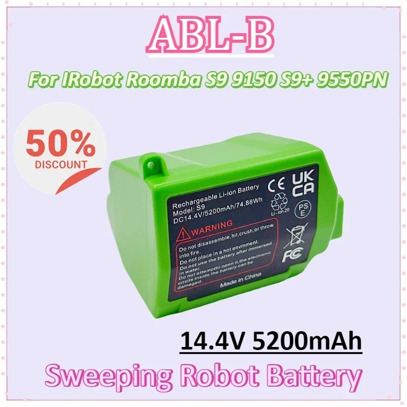 

ABL-B 14.4V 5200mAh 74.88Wh Replacement Battery for IRobot Roomba S9 9150 S9+ 9550PN Sweeping Robot Batteries