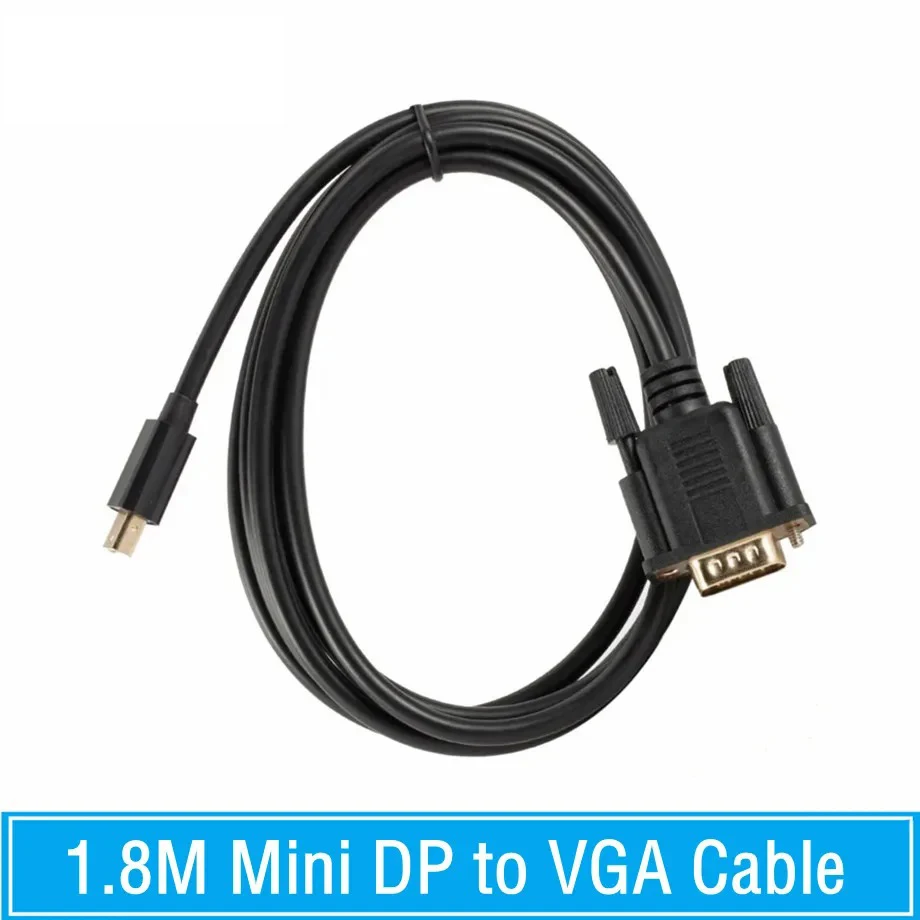 

Mini DisplayPort to VGA Cable 1.8m DP to VGA Adapter Converter Cable DP Male to VGA Male 1080P For HP Dell Asus Lenovo PC Laptop