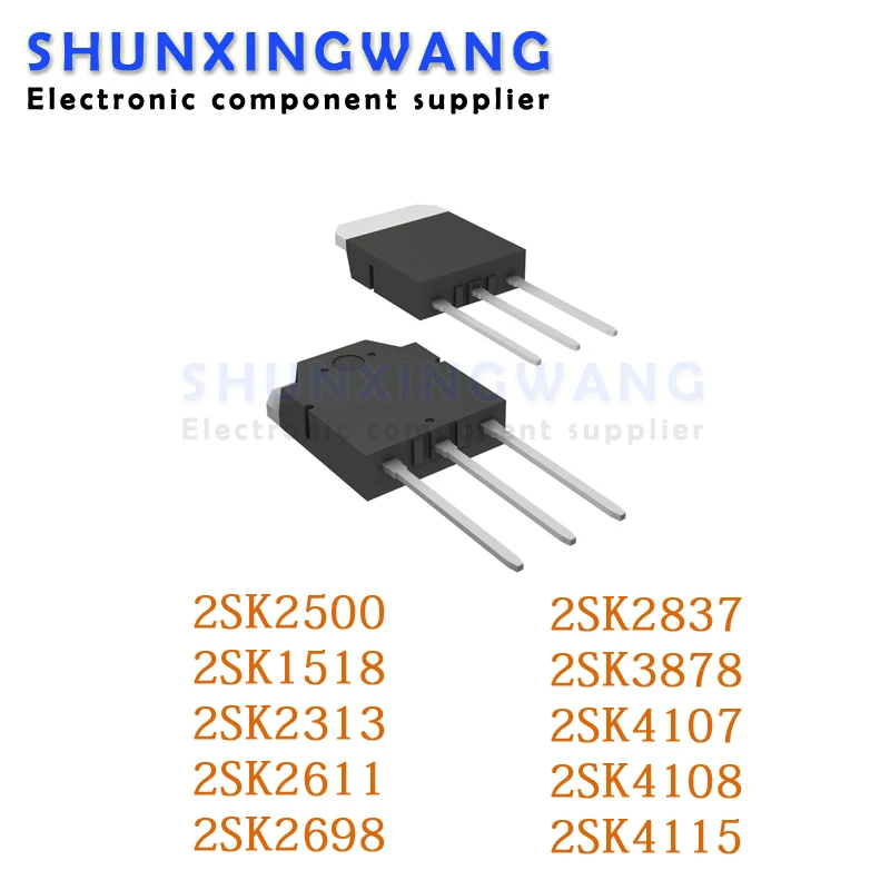 5PCS 2SK2500 K2500 TO-247 TO-3P 2SK1518 2SK2313 2SK2611 2SK2698 2SK2837 2SK3878 2SK4107 2SK4108 2SK4115 K2611 K2837 K3878 K4108