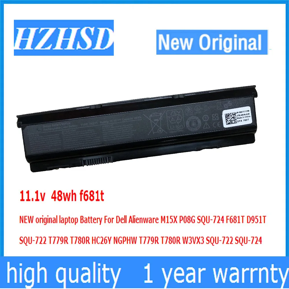 

11.1v 48wh f681t new original laptop Battery For Dell M15X P08G SQU-724 D951T SQU-722 T779R T780R HC26Y NGPHW W3VX3