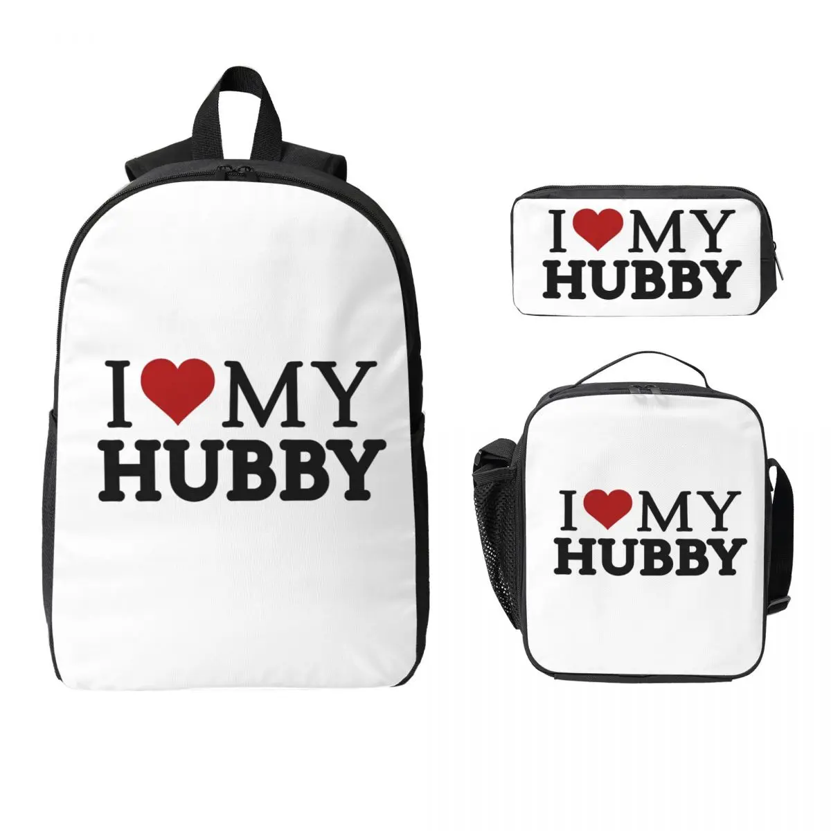 

I LOVE MY HUBBY Backpack Student BookBag School Bag Computer Shoulder Bags 3ps Insulated Lunch Bag Pencil Case