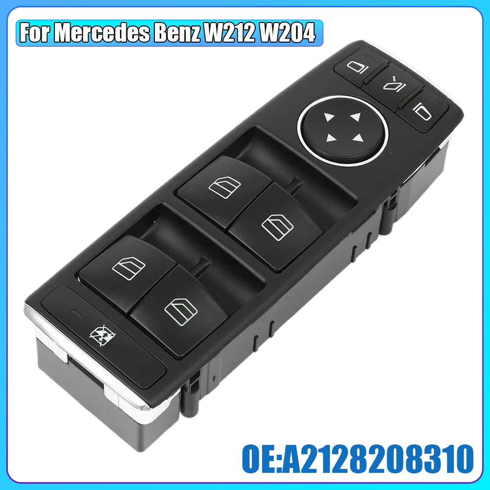 

For Mercedes Benz W212 W204 Front Side Master Power Window Switch A2128208310 Automobiles Interior Parts