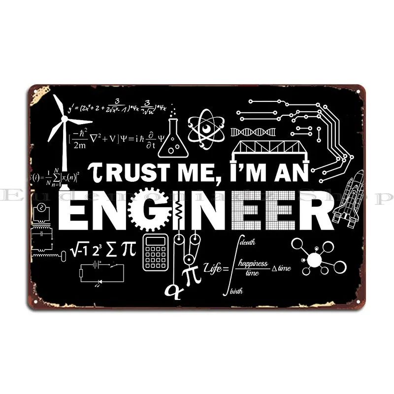 Trust Me I M An Engineer Metal Sign Printed Club Party Designing Poster Tin Sign Poster