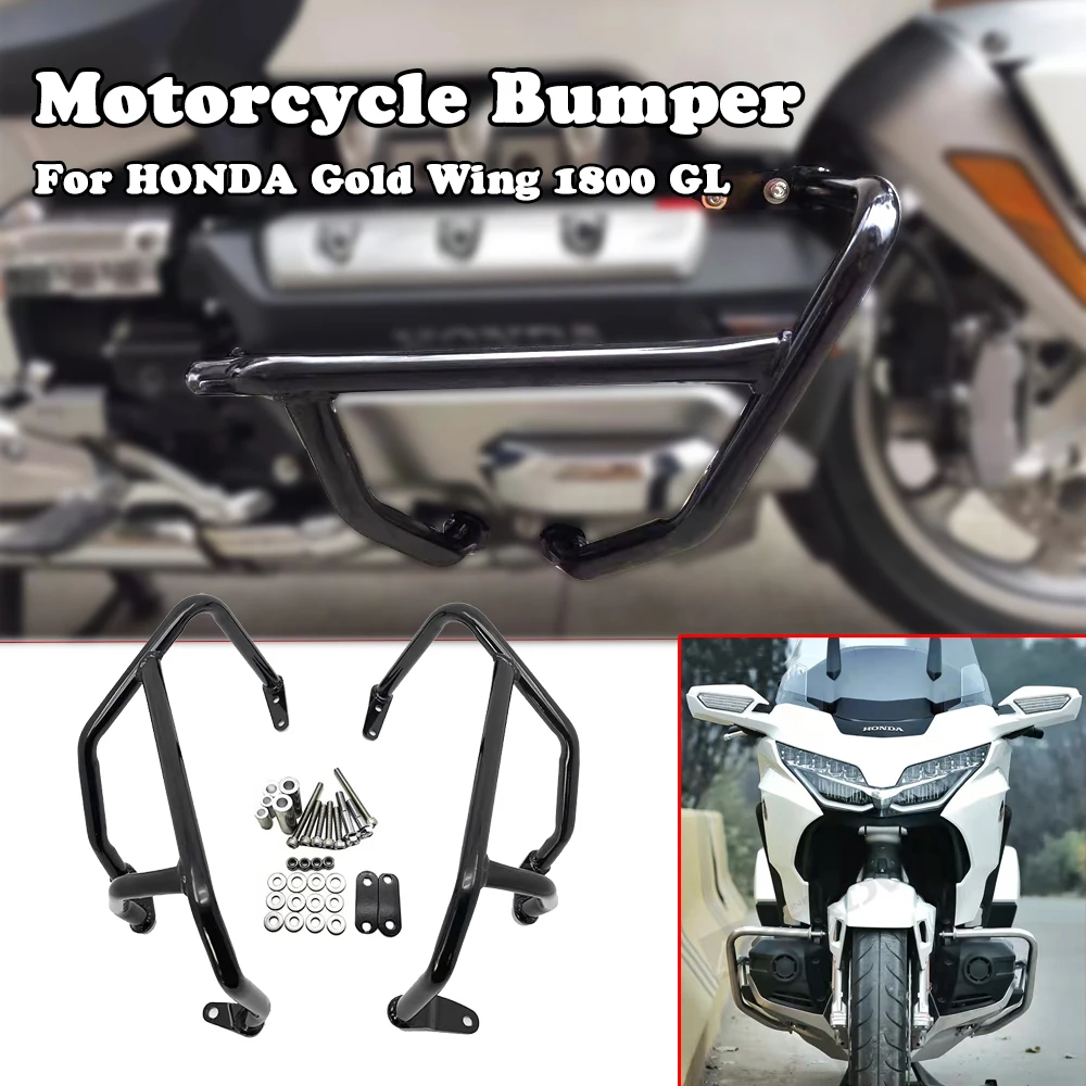 For HONDA Gold Wing 1800 GL1800 F6C Goldwing GL-1800 Motorcycle Engine Guard Crash Bar Bars Bumper Protector Accessories 1pcs