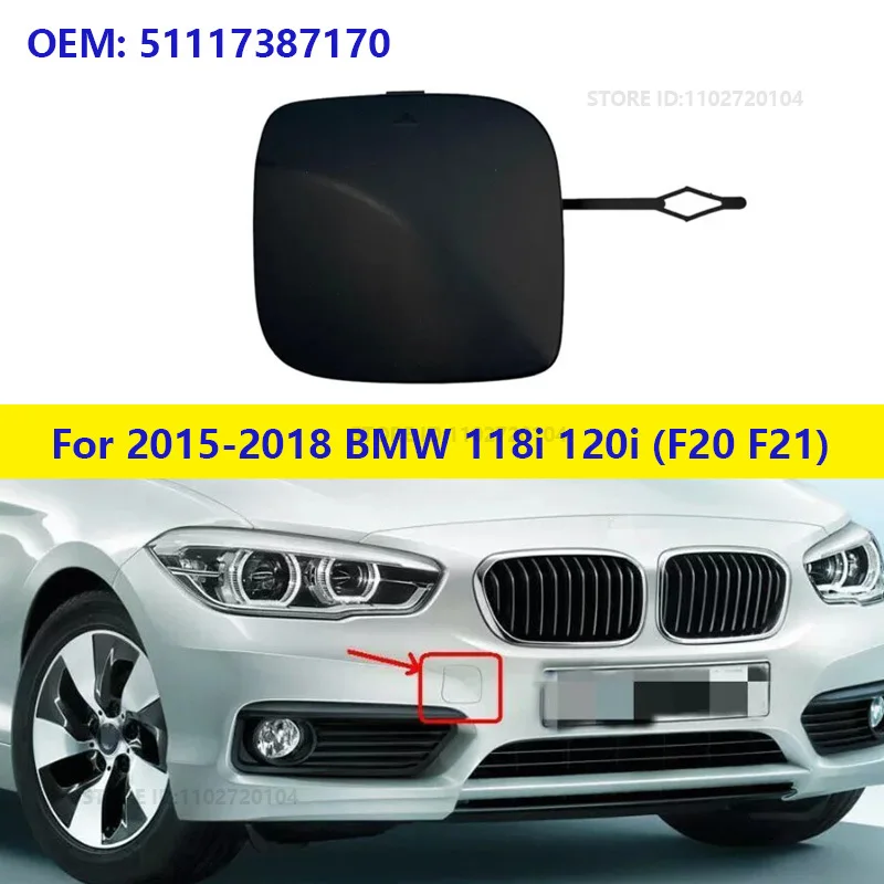 

Для 2015-2018 BMW 118i 120i (F20 F21) крышка переднего бампера с буксировочным крючком 51117387170