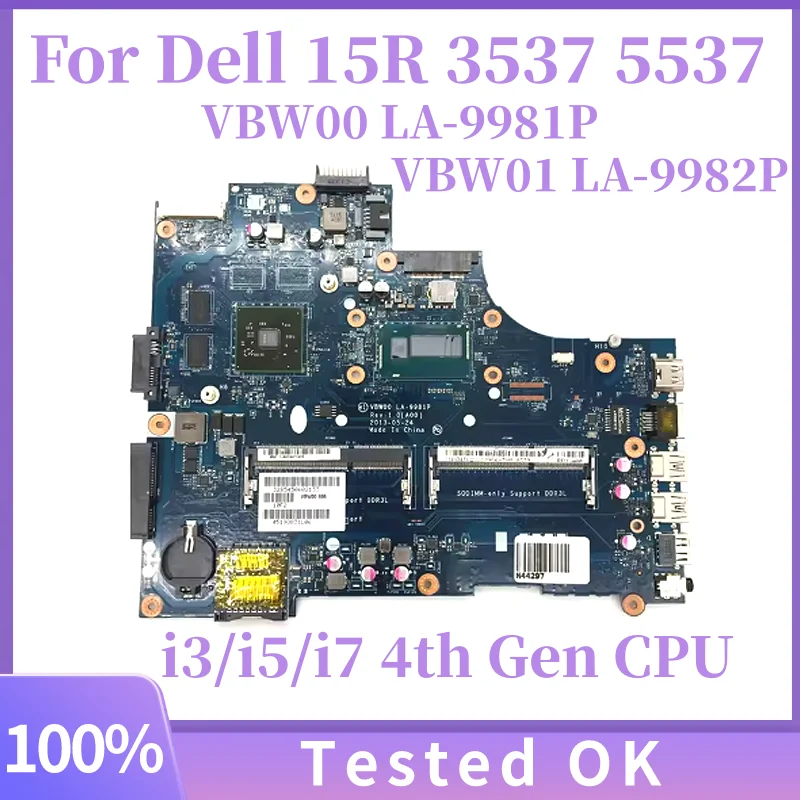 

For Dell 15R 3537 5537 Laptop Motherboard VBW00/1 LA-9982P LA-9981P With i3 i5-4200U i7-4500U CPU 2GB-GPU CN-0P28J8 01RFH 08MVM8