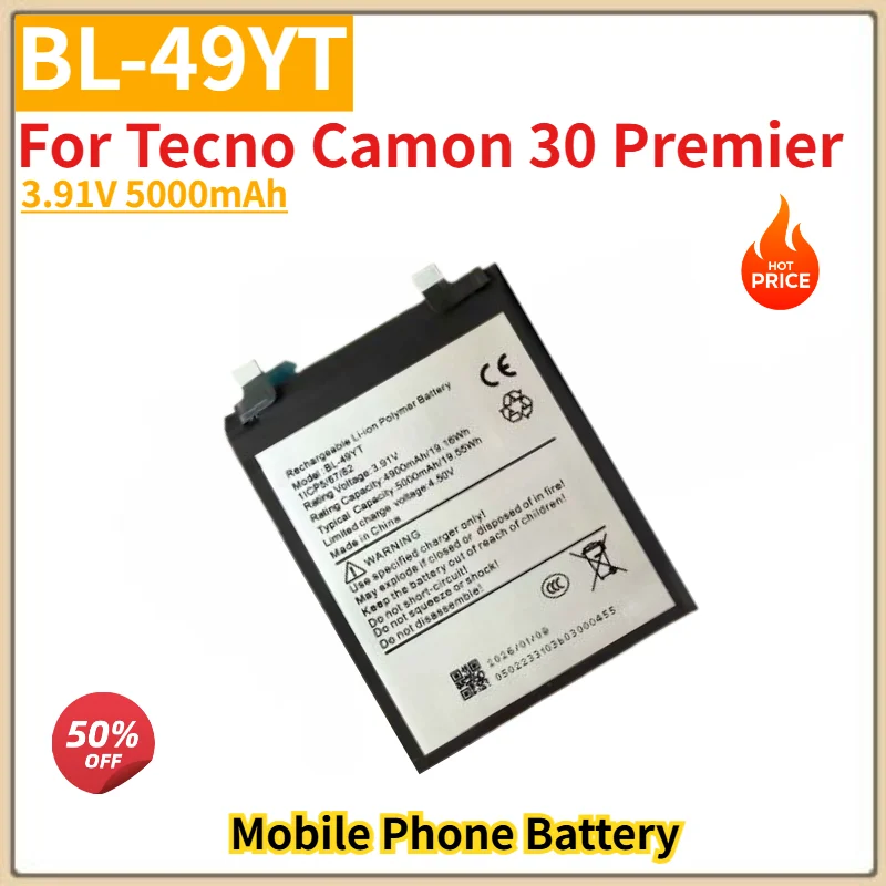 

BL-49YT High Quality Phone Battery 3.91V 5000mAh for Tecno Camon 30 Premier Brand New Replacement Battery