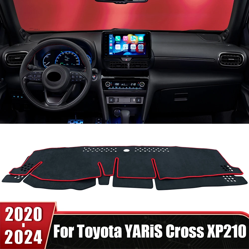 

For Toyota YARiS Cross XP210 2020 2021 2022 2023 2024 Car Dashboard Avoid Light Cover Mat Anti-UV Non-Slip Carpets Accessories