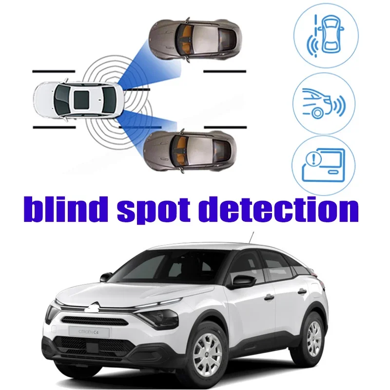 For Citroen C4 C-Triomphe 2 Car BSD BSA BSM Blind Area Spot Warning Safety Drive Alert Mirror Rear Radar Detection System