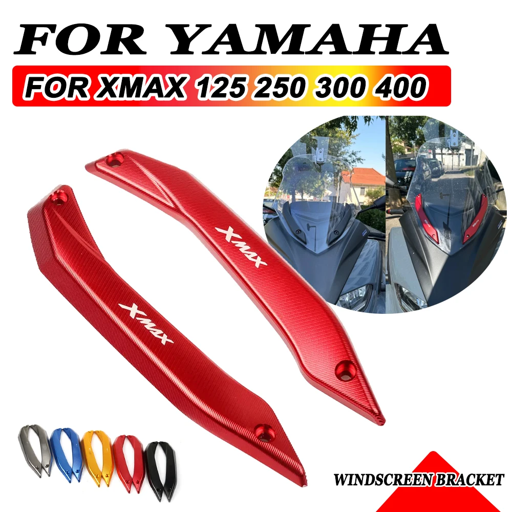 

2021 for YAMAHA XMAX300 X-MAX XMAX 125 250 300 400 2017 - 2020 Motorcycle Windscreen Windshield Deflector Bracket Adapt Bars