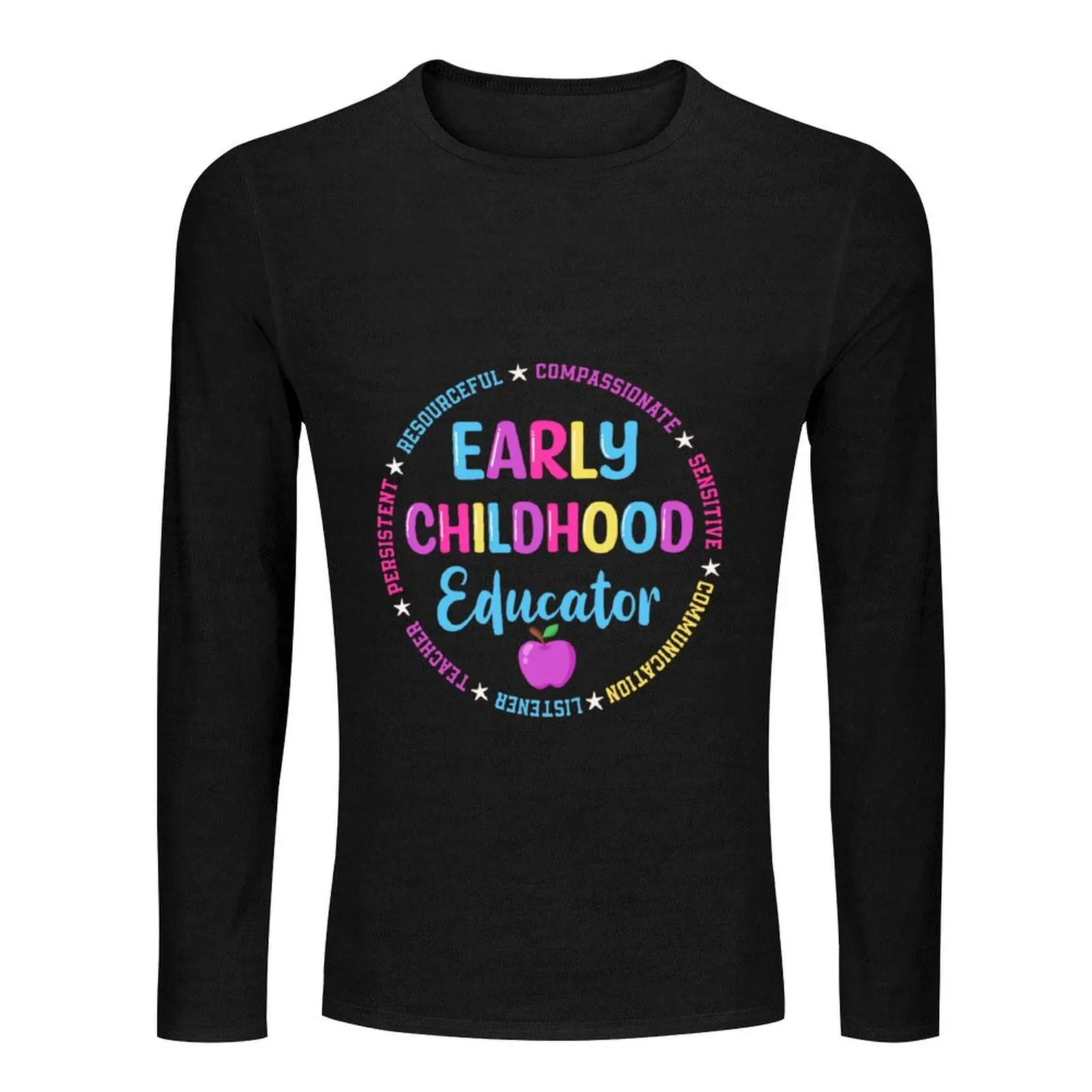 Early Childhood Educator Long T-Shirt funny t shirt plain t-shirt oversized t shirt korean fashion tshirts for men